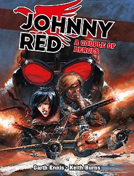 Johnny Red: A Couple of Heroes