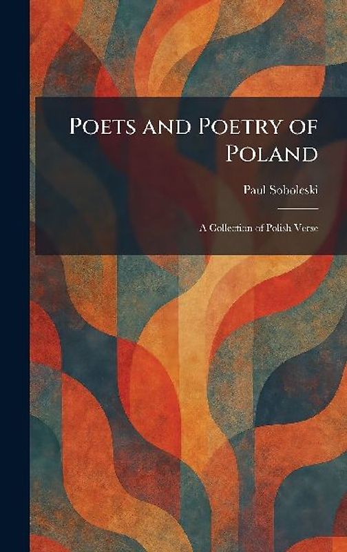Poets and Poetry of Poland