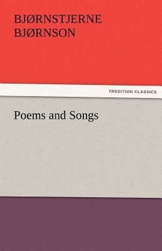 Poems and Songs