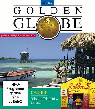 Karibik Tobago, Trinidad und Jamaica; Reihe: Golden Globe (Blu-ray) - Länge: ca. 95 Minuten Blu-ray Disc
