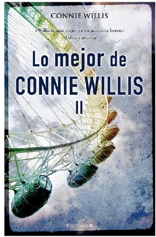 Lo mejor de Connie Willis II