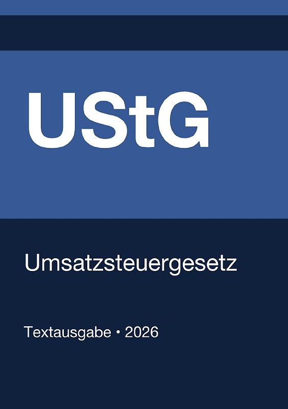UStG - Umsatzsteuergesetz (Deutschland) 2026