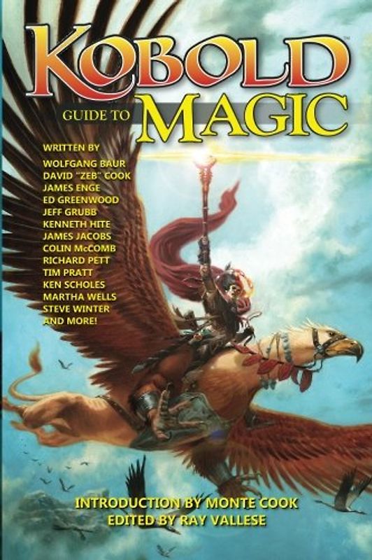 Kobold Guide to Magic (Kobold Guides, Band 4)