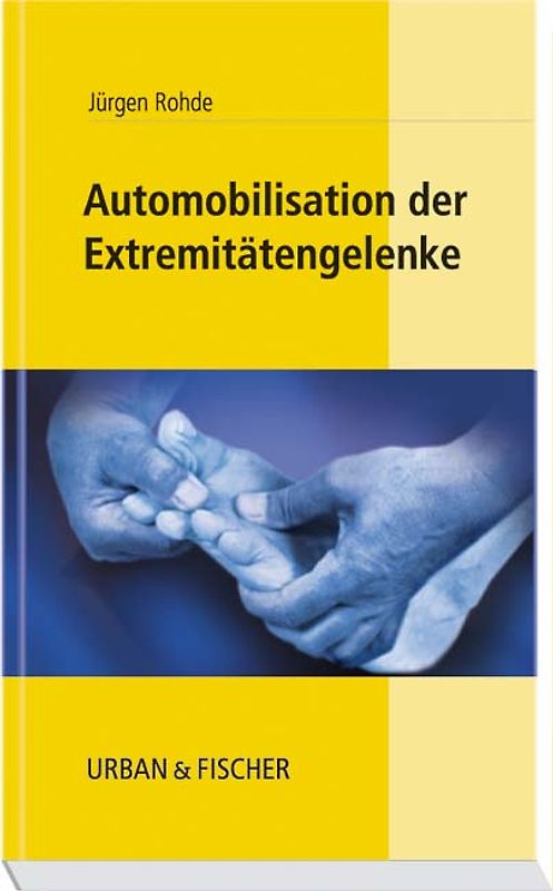 Automobilisation der Extremitätengelenke