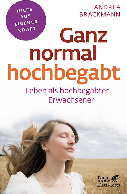 Ganz normal hochbegabt (Fachratgeber Klett-Cotta, Bd.)