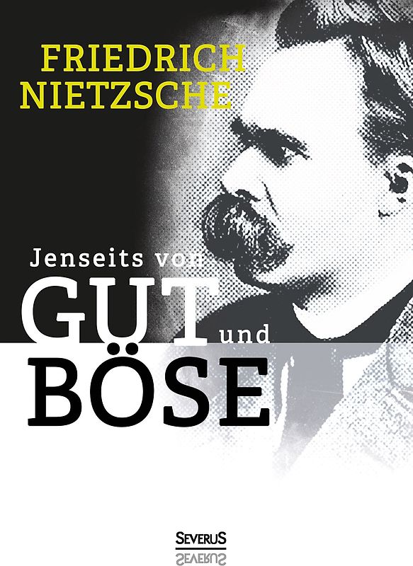 Jenseits von Gut und Böse