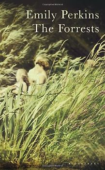 The Forrest - Emily Perkins