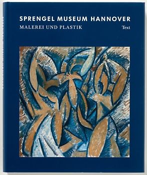 Sprengel Museum Hannover - Malerei und Plastik