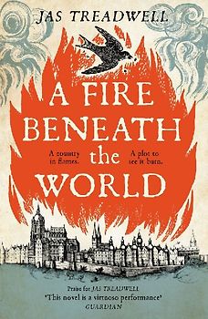 A Fire Beneath the World