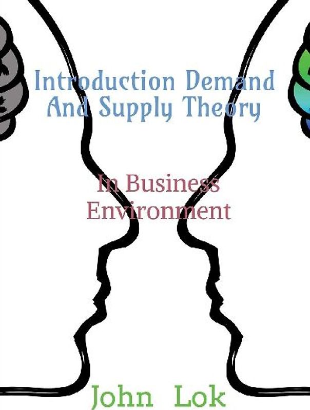 Introduction Demand And Supply Theory