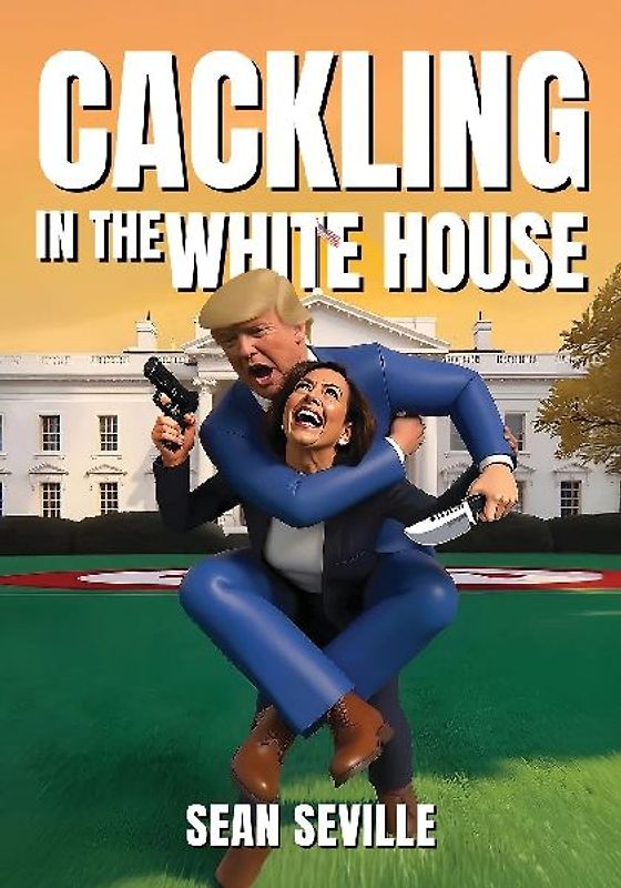 Cackling In The White House