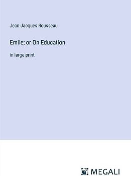 Emile; or On Education