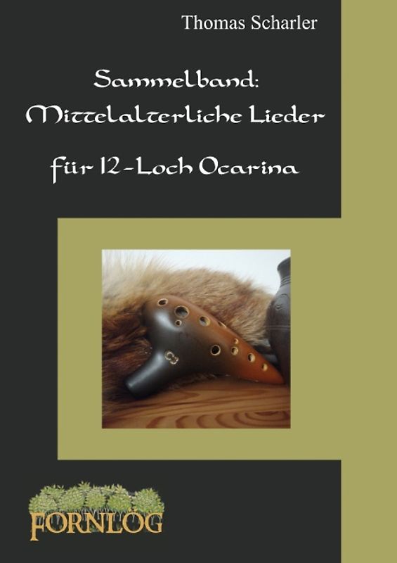 Sammelband: Mittelalterliche Lieder für 12-Loch Ocarina