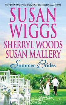 Summer Brides - Susan Wiggs