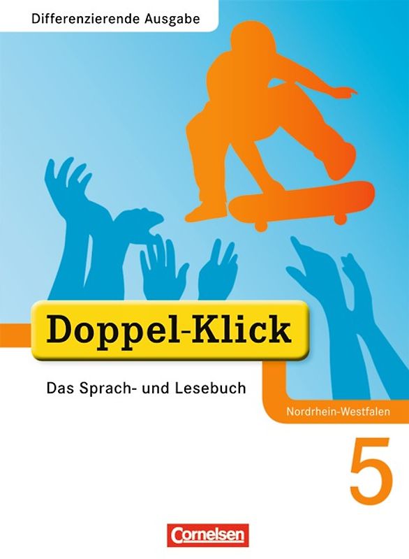 Doppel-Klick - Das Sprach- und Lesebuch - Differenzierende Ausgabe Nordrhein-Westfalen - 5. Schuljahr
