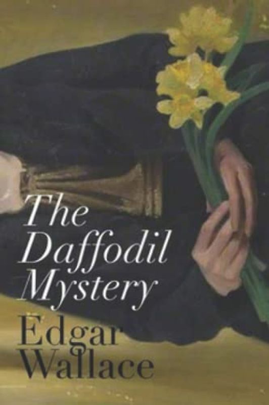 The Daffodil Mystery (Annotated)
