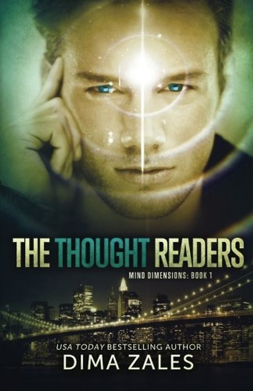 The Thought Readers (Mind Dimensions Book 1) - Zales, Dima