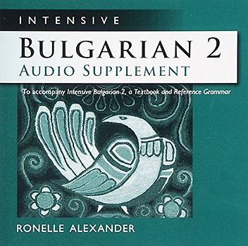 Intensive Bulgarian 2 Audio Supplement [Spoken-Word CD]