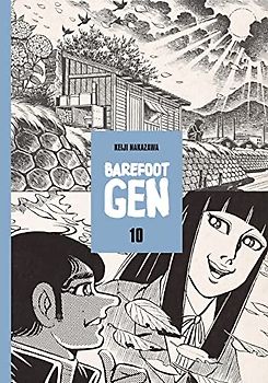 Never Give Up (Barefoot Gen) - Nakazawa, Keiji