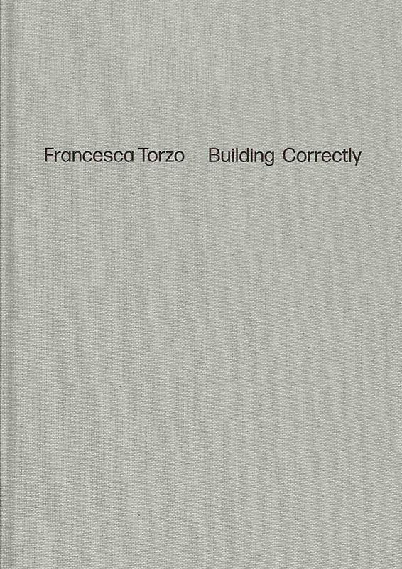 Francesca Torzo. Building Correctly