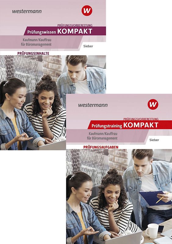 Prüfungsvorbereitung Prüfungswissen und Prüfungstraining KOMPAKT - Kaufmann/Kauffrau für Büromanagement