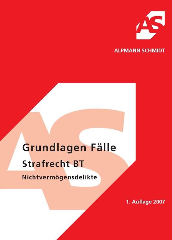 Grundlagen, Fälle Strafrecht BT