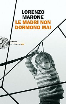 Le madri non dormono mai