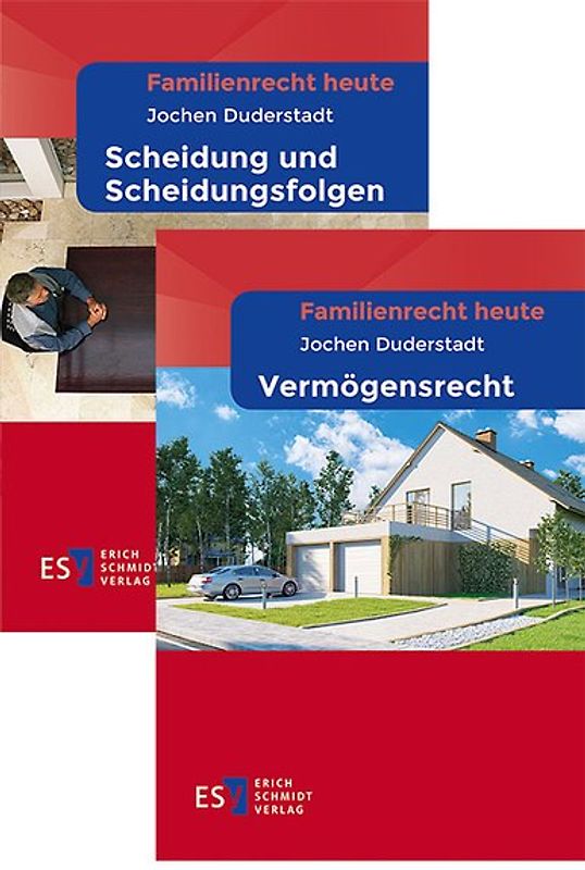 Familienrecht heute: Scheidungs- und Vermögensrecht im Paket