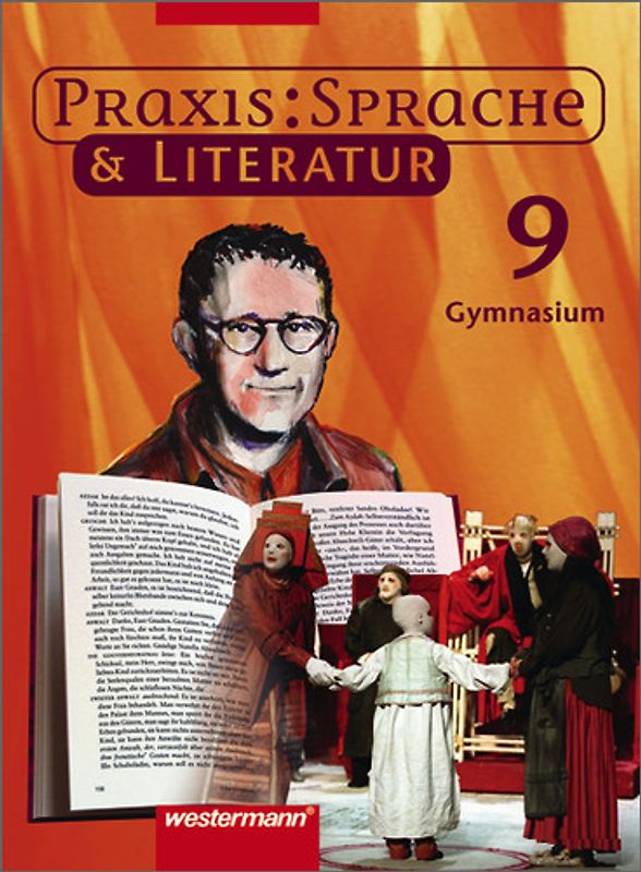 Praxis Sprache & Literatur - Sprach- und Lesebuch für Gymnasien