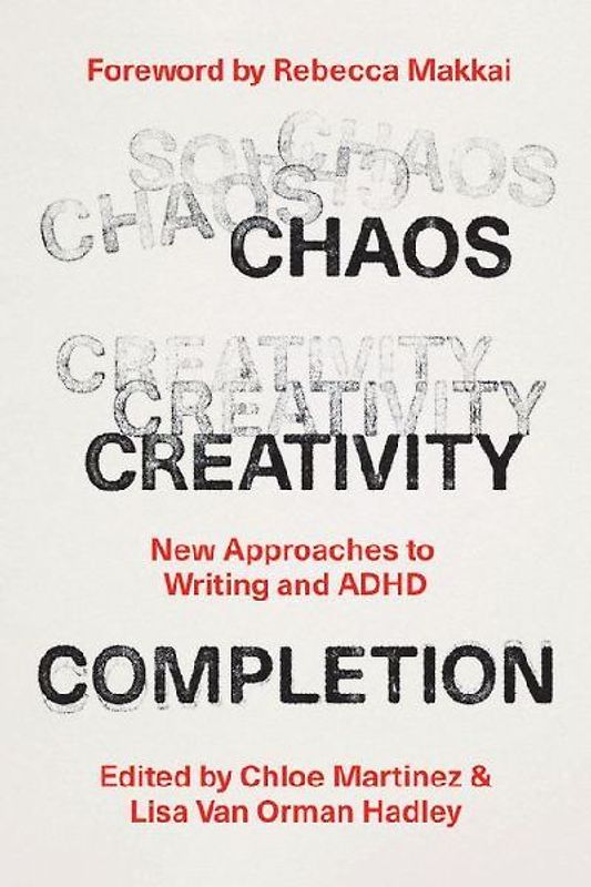 Chaos, Creativity, Completion