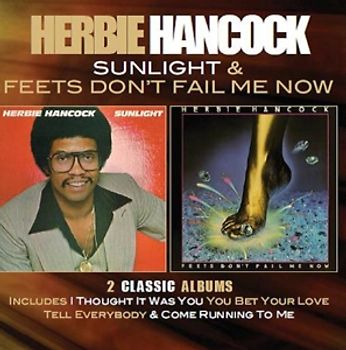 Hancock,Herbie - Sunlight/Feets Don't Fail Me Now (Deluxe Ed.) [2 CDs]