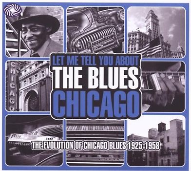 Various - Let Me Tell You About the Blues: Chicago