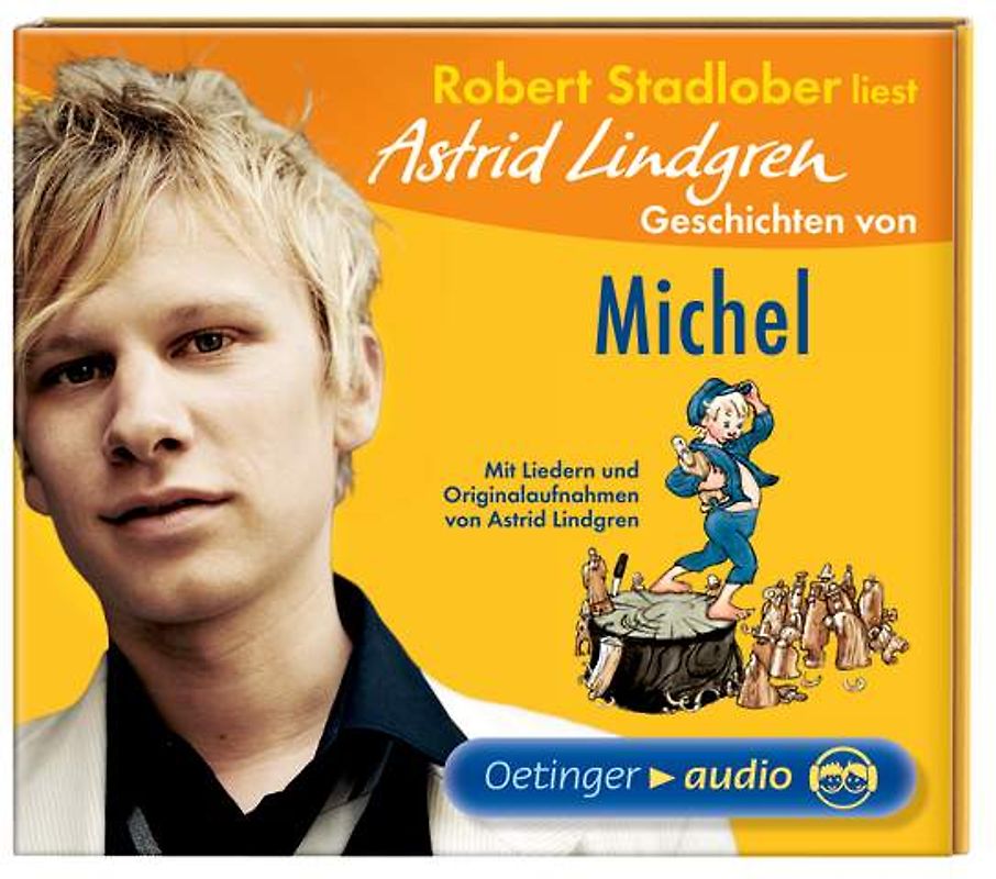 Robert Stadlober liest Astrid Lindgren Geschichten von Michel