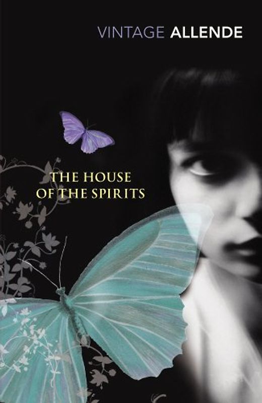 The House of the Spirits (Vintage Classics) - Isabel Allende