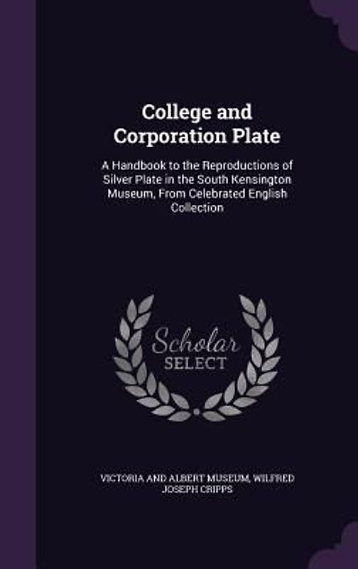 College and Corporation Plate