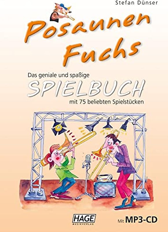 Posaunen Fuchs Spielbuch (mit MP3-CD)
