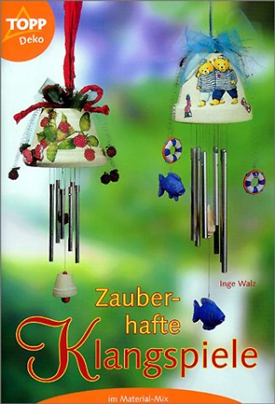 Zauberhafte Klangspiele