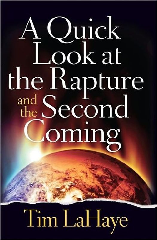 A Quick Look at the Rapture and the Second Coming