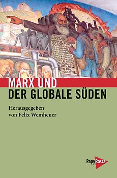 Marx und der globale Süden