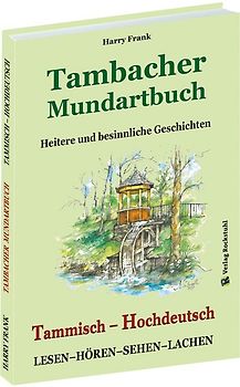 TAMBACHER MUNDARTBUCH – Tammisch – Hochdeutsch