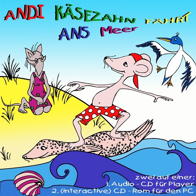 Andi Käsezahn fährt ans Meer