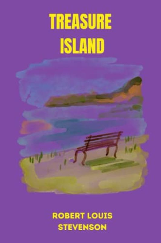treasure island by Robert Louis Stevenson