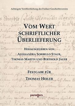 Vom Wert schriftlicher Überlieferung