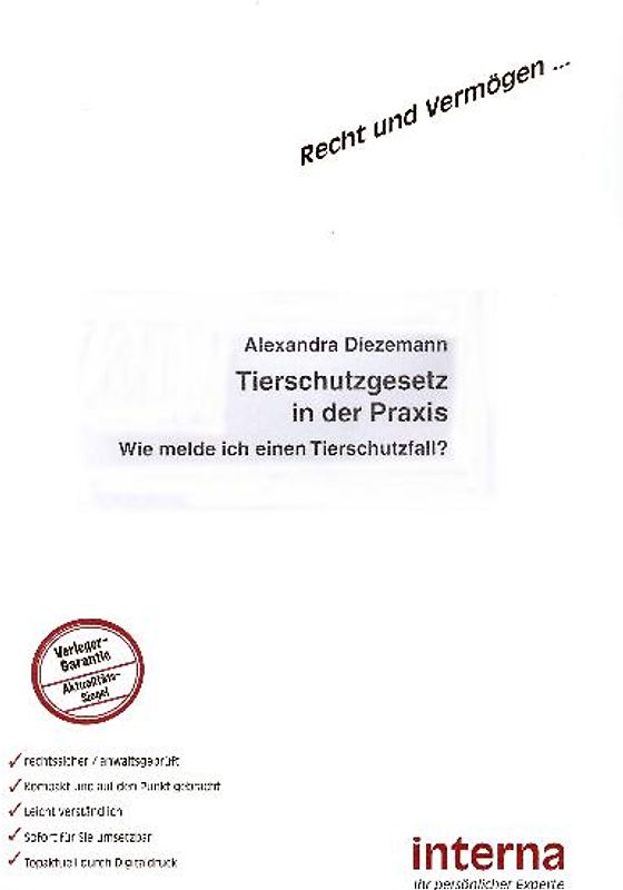 Tierschutzgesetz in der Praxis