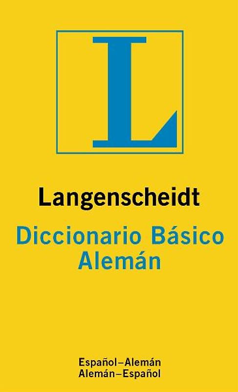 Langenscheidt Diccionario Básico Alemán. Deutsch-Spanisch/Spanisch-Deutsch