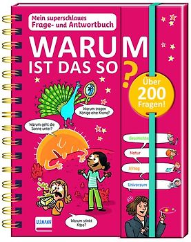 Mein superschlaues Frage- und Antwortbuch - Warum ist das so?