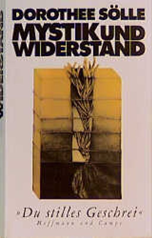 Mystik und Widerstand