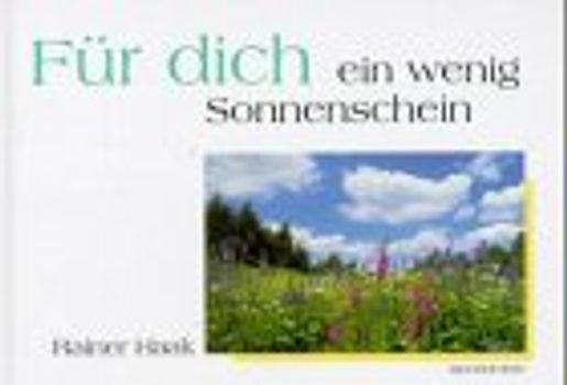 Für dich - ein wenig Sonnenschein