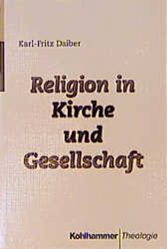 Religion in Kirche und Gesellschaft