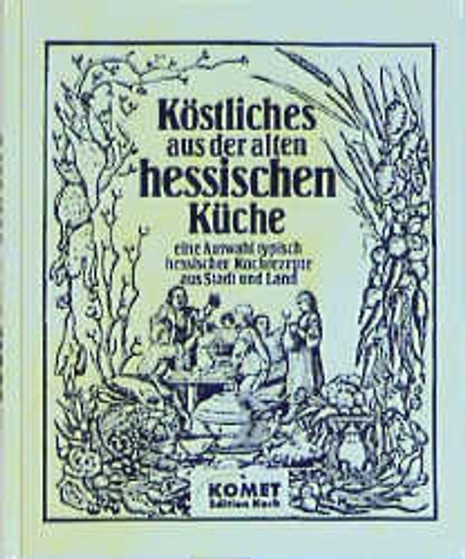 Köstliches aus der hessischen Küche